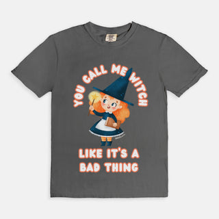 Call Me Witch Like it's a Bad Thing, Cute Halloween T-Shirt