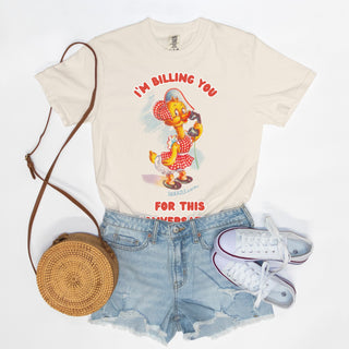 I'm Billing You for This Conversation Funny Duck T-Shirt