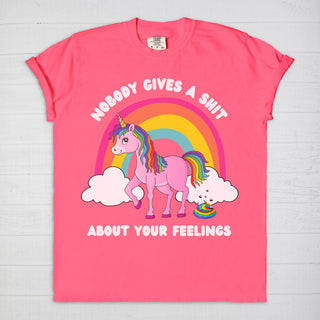 Nobody Cares About Your Feelings, Unicorn T-Shirt