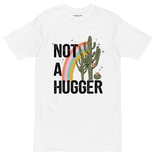 'Not a Hugger' Funny Cactus T-Shirt, Heavyweight 100% Cotton