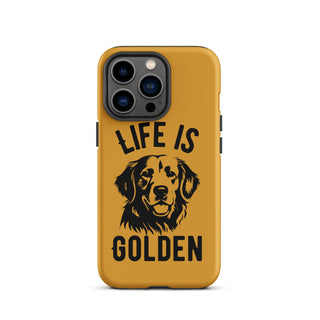 Life is Golden - Golden Retriever Tough Phone Case for iPhone®